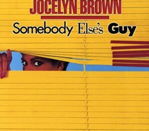 somebody elses guy jocelyn brown